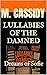 Lullabies of the Damned: Dr...