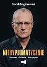 Niedyplomatycznie...