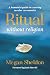 Ritual Without Religion: A Humanist Guide to Creating Secular Ceremonies