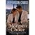 Morgan's Choice: A Hearts o...
