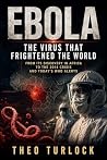 EBOLA: The Virus ...