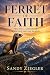 Ferret of Faith  by Sandy Ziegler