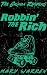Robbin' the Rich