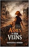 Ashes In Her Veins