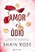 Amor e Ódio
