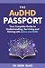 The AUDHD Passport by Seren Blake