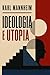 Ideologia e Utopia