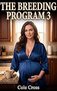 The Breeding Program 3: A MILF Age Gap Harem