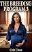 The Breeding Program 3: A MILF Age Gap Harem