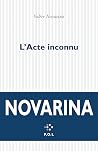 L'Acte inconnu L'Acte inconnu