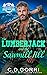 The Lumberjack and the Sawmill Jill by C.D. Gorri