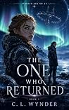 The One Who Retur...