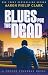 Blues for the Dead (A Trevor Finnegan Novel, 4)