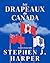 Les Drapeux du Canada by Stephen J. Harper