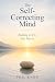 The Self-Correcting Mind: N...