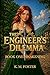 The Engineer's Dilemma: Awakening