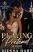 Playing Pretend (The Reid s...