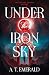 Under the Iron Sky (The Iro...