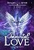 Immortal Love (Realms of the After #2)