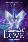 Immortal Love