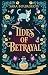Tides of Betrayal (Witches of Willow Cove Book 2)