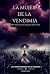 La mujer de la vendimia (Las desaparecidas de la vendimia nº 1) (Spanish Edition)