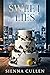 Sweet Lies: A Cheating Romance Novel