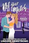 Not Your Match