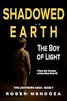 Shadowed Earth: T...