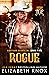 Rogue (Shotgun Saints MC #5)