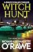 WITCH HUNT an absolutely gripping and unputdownable British c... by Richard O'Rawe