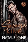 Savage King (Kings of Vegas, #3)