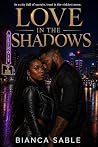 Love In The Shadows