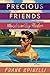 Precious Friends: Murder in...