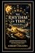 THE RHYTHM OF TIME: God Set...