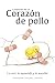 Creencias de un corazón de ...