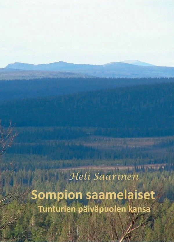 Sompion saamelaiset - Tunturien päiväpuolen kansa