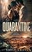 Quarantine