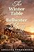 The Winter Table at Bellwater Bay by Adeline Brookmere