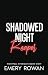 Shadowed Night: Reaper (Nig...