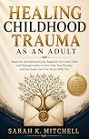 Healing Childhood...
