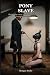 Pony Slave: She held the co...