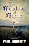 THE MEADOWS OF MURDER an unputdownable medieval historical novel (Brother Athelstan Mysteries Book 24)