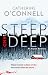 Steep and Deep by Catherine O'Connell