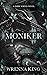 Moniker by Wrenna King