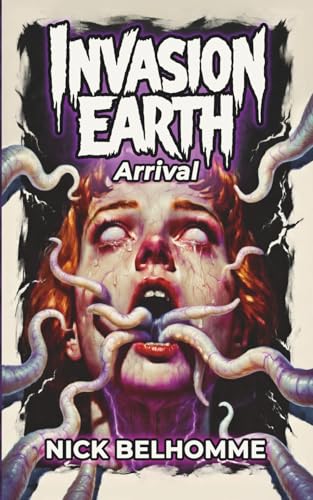 Invasion Earth: Arrival (Paperback)