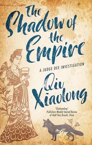 THE SHADOW OF THE EMPIRE an unputdownable historical novel (Judge Dee Investigations Book 1)
