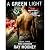 A Green Light – Book 3: The...
