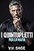 I quintupletti per la mafia