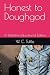 Honest to Doughgod: A Defin...